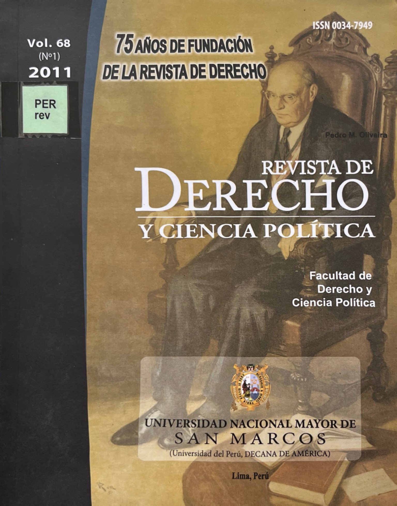 					Ver Vol. 68 Núm. 1 (2011): Revista de Derecho y Ciencia Política
				