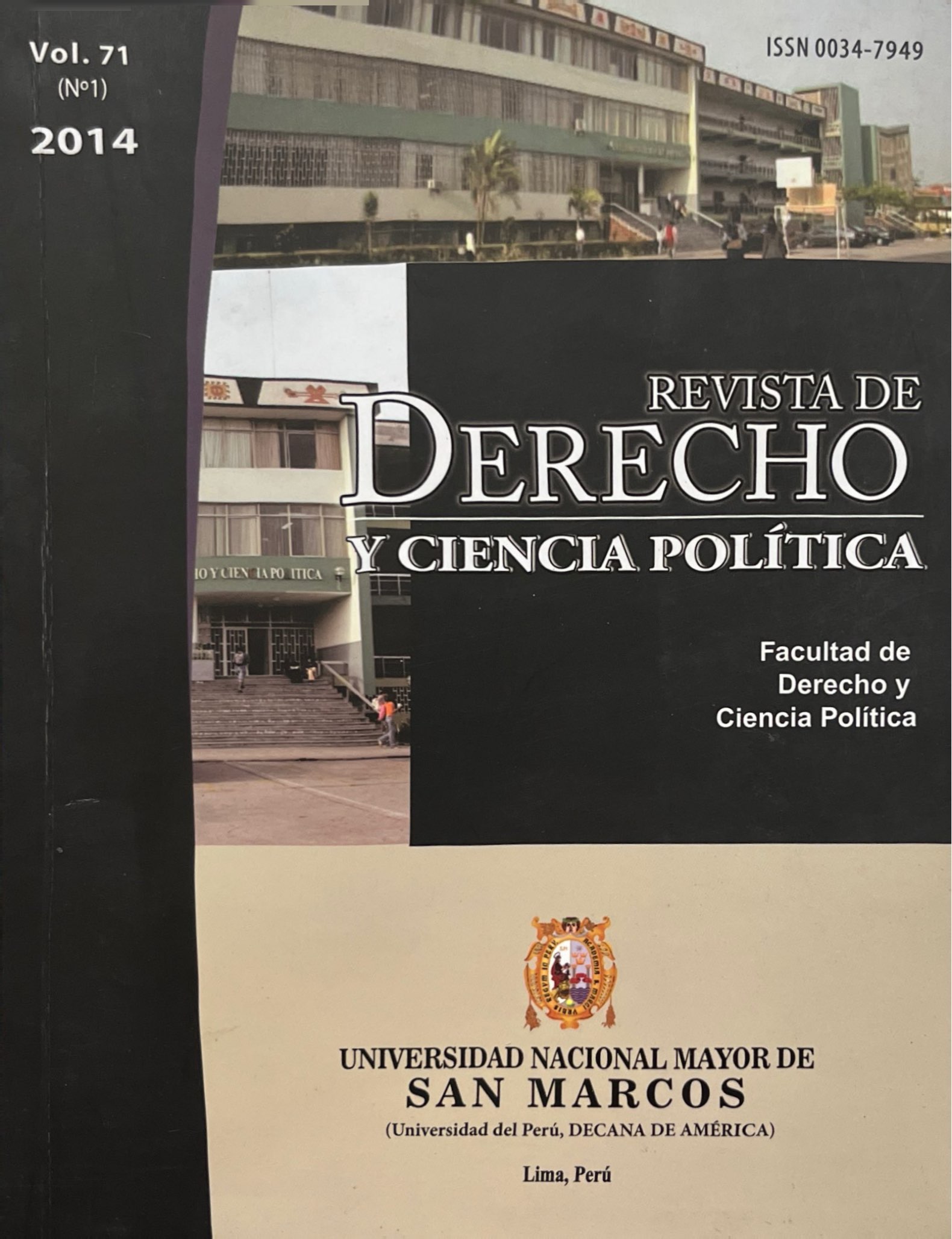 					Ver Vol. 71 (2014): Revista de Derecho y Ciencia Política
				