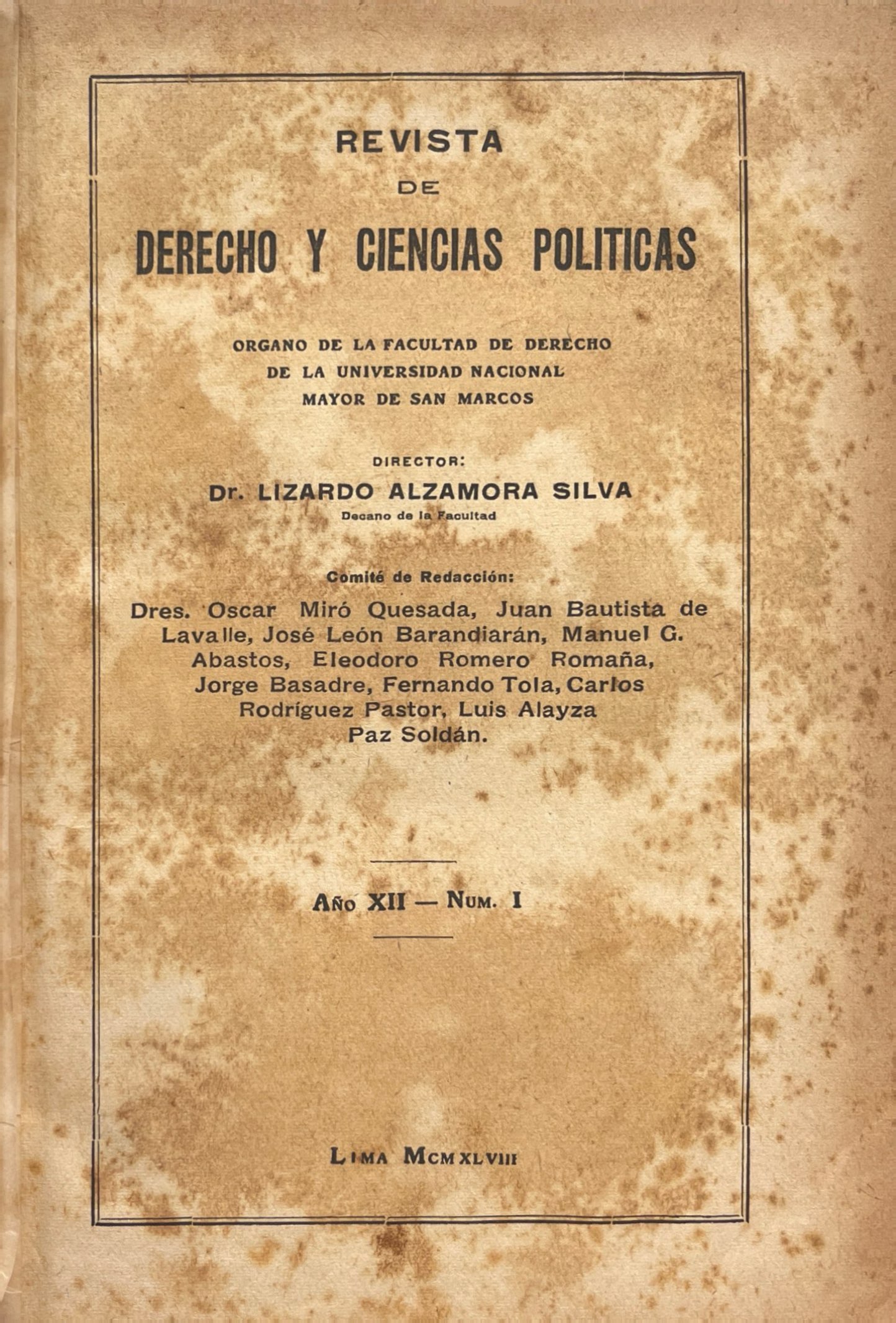 					Ver Núm. 1 (12) (1948): Revista de Derecho y Ciencia Política
				